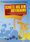 Buchcover Schätze aus dem Untergrund