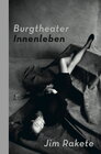 Buchcover Jim Rakete - Burgtheater Innenleben