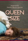 Buchcover Queensize – Female Artists from the Olbricht Collection