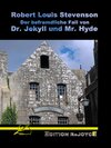 Buchcover Der befremdliche Fall von Dr. Jekyll und Mr. Hyde