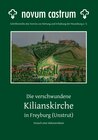 Buchcover Die verschwundene Kilianskirche in Freyburg (Unstrut)