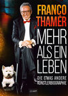 Buchcover Franco Thamér - Mehr als ein Leben