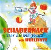 Buchcover Schabernack - Der kleine Fratz von Hullifatz