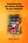 Buchcover Aziz Nesin - An meine Kinder /Çocuklarıma /To my children