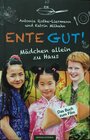 Buchcover Ente Gut - Mädchen allein zu Haus