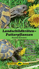 Buchcover Landschildkröten-Futterpflanzen