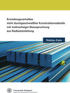 Buchcover Ermüdungsverhalten nicht durchgeschweißter Konstruktionsdetails mit mehrachsiger Beanspruchung aus Radlasteinleitung