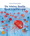 Buchcover Die kleine Qualle Quasselkopp