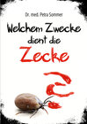 Buchcover Welchem Zwecke dient die Zecke?