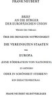 Buchcover Brief an die Bürger der Europäischen Union wegen des Themas: Über die dringende Notwendigkeit die Vereinigten Staaten vo