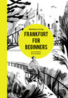 Buchcover Frankfurt for Beginners