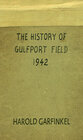 Buchcover The History of Gulfport Field 1942
