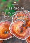 Buchcover Das große Handbuch der Mykotherapie