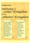 Buchcover Anmerkungen zum "Lukas"-Evangelium und zum "Johannes"-Evangelium