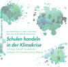 Buchcover Schulen handeln in der Klimakrise