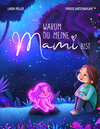 Buchcover Warum du meine Mami bist