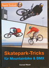Buchcover Skatepark-Tricks für Mountainbike und BMX