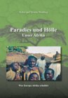 Buchcover Paradies und Hölle -Unser Afrika