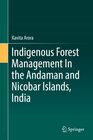 Buchcover Indigenous Forest Management In the Andaman and Nicobar Islands, India