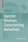Buchcover Operator Relations Characterizing Derivatives