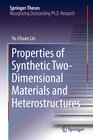 Buchcover Properties of Synthetic Two-Dimensional Materials and Heterostructures