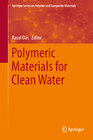 Buchcover Polymeric Materials for Clean Water