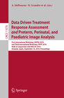 Buchcover Data Driven Treatment Response Assessment and Preterm, Perinatal, and Paediatric Image Analysis