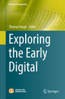 Buchcover Exploring the Early Digital