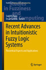 Buchcover Recent Advances in Intuitionistic Fuzzy Logic Systems
