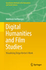 Buchcover Digital Humanities and Film Studies
