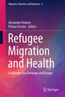 Buchcover Refugee Migration and Health
