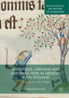 Buchcover Childhood, Orphans and Underage Heirs in Medieval Rural England