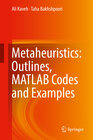 Buchcover Metaheuristics: Outlines, MATLAB Codes and Examples