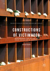 Buchcover Constructions of Victimhood