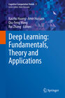 Buchcover Deep Learning: Fundamentals, Theory and Applications