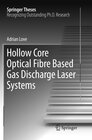 Buchcover Hollow Core Optical Fibre Based Gas Discharge Laser Systems