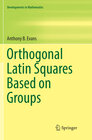 Buchcover Orthogonal Latin Squares Based on Groups