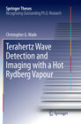 Buchcover Terahertz Wave Detection and Imaging with a Hot Rydberg Vapour