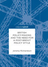 Buchcover British Policy-Making and the Need for a Post-Brexit Policy Style