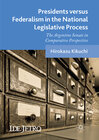 Buchcover Presidents versus Federalism in the National Legislative Process