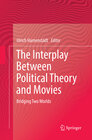 Buchcover The Interplay Between Political Theory and Movies