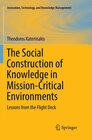 Buchcover The Social Construction of Knowledge in Mission-Critical Environments
