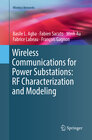 Buchcover Wireless Communications for Power Substations: RF Characterization and Modeling