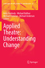 Buchcover Applied Theatre: Understanding Change