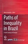 Buchcover Paths of Inequality in Brazil