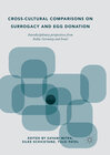 Buchcover Cross-Cultural Comparisons on Surrogacy and Egg Donation