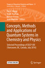 Buchcover Concepts, Methods and Applications of Quantum Systems in Chemistry and Physics