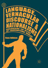 Buchcover Language, Vernacular Discourse and Nationalisms