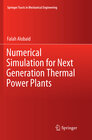 Buchcover Numerical Simulation for Next Generation Thermal Power Plants