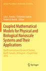 Buchcover Coupled Mathematical Models for Physical and Biological Nanoscale Systems and Their Applications